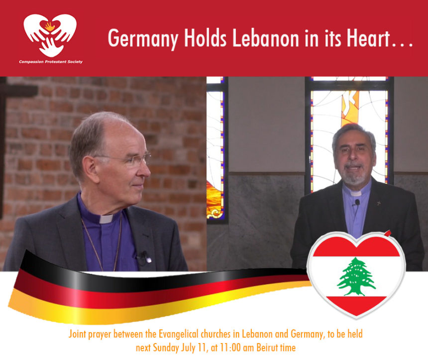 Germany Holds Lebanon in its Heart… and the Two Join in Prayer next Sunday July 11